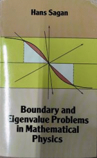 Boundary and eigenvalue problems in mathematical physics