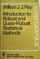 Introduction to robust and quasi-robust statistical methods